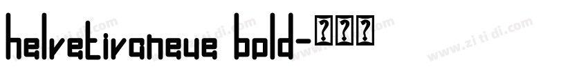 helvetivaneue bold字体转换
